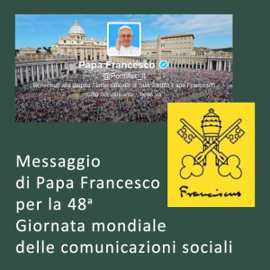 x Ucsi SR messaggio-papa-48-giornata-mondiale-comunicazioni-sociali-300x300